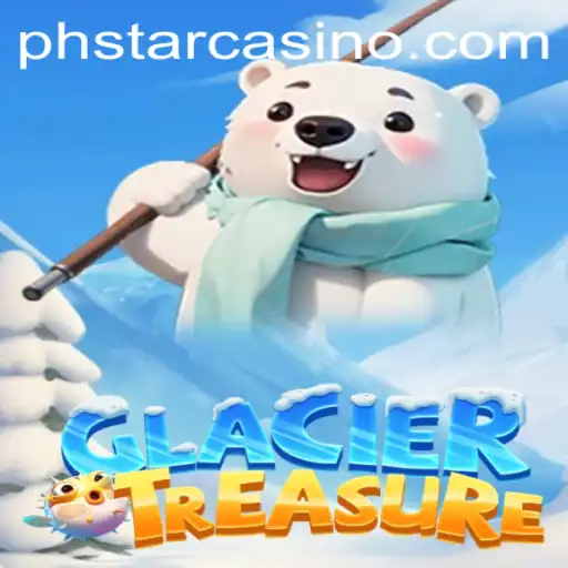 Discover the Adventurous Realm of GlacierTreasure with the PHSTAR Experience